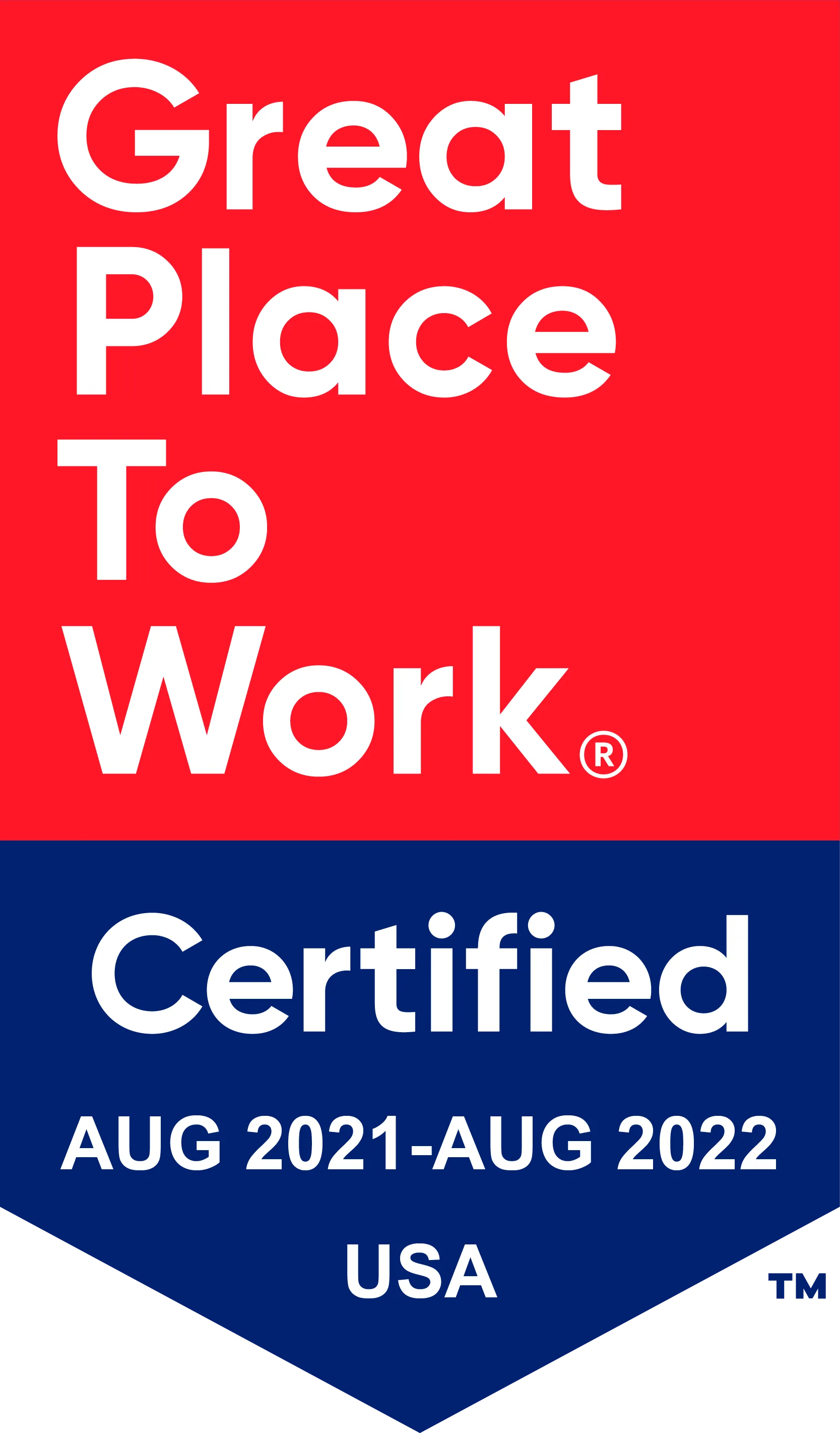 Great Place to Work Certified, Aug 2021 to Aug 2022